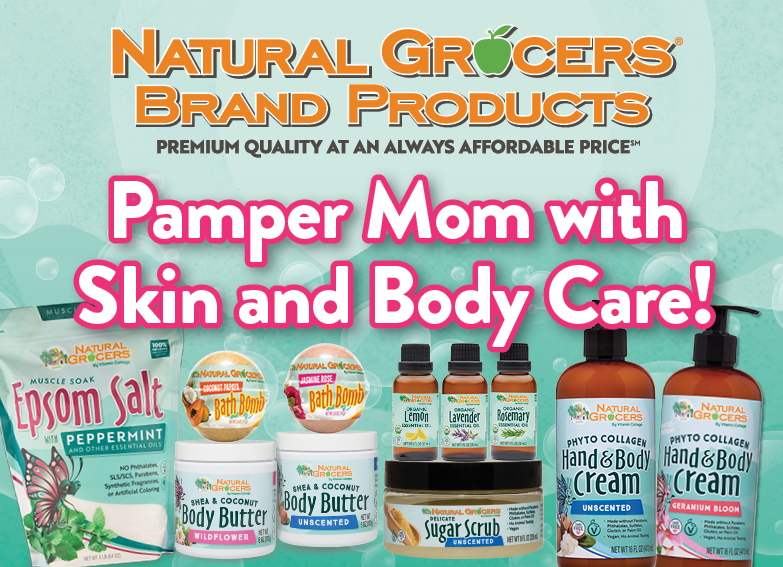 Pamper Mom with Natural Grocers® Brand Skin & Body Care