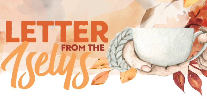 Letter From the Iselys - October 2022