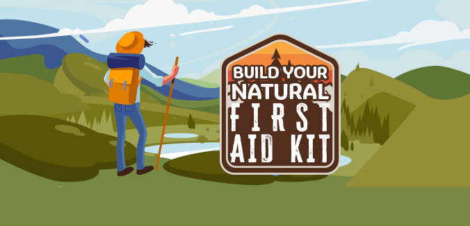 Build Your Natural First Aid Kit