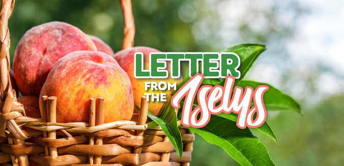 Letter From the Iselys: July 2025