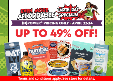 Even More Affordable℠ Earth Day Specials